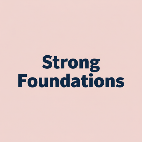 Strong Foundations